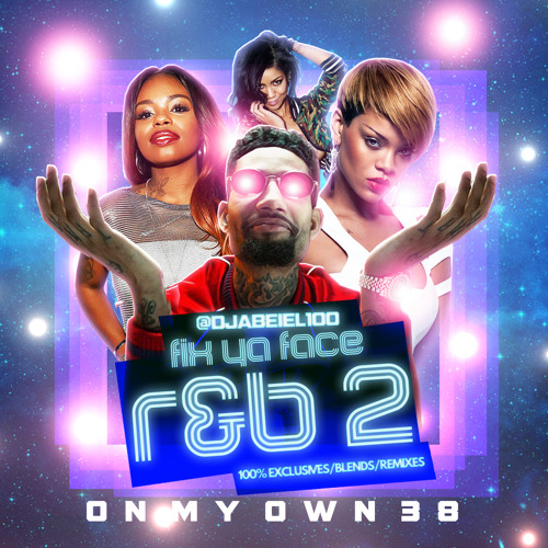 #OMO(OnMyOwn)38 - FixYaFaceR&B - pt.2