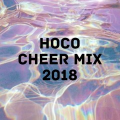 CHEER HOCO MIX 2018