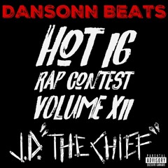 Dansonn Beats Hot 16 Rap Contest Volume XII Entry