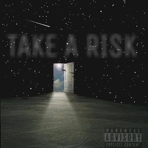 TAKE A RISK (Prod. Raffy)