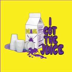 NHTG - I Got The Juice