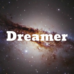 Dreamer - Produced by Kcaaz