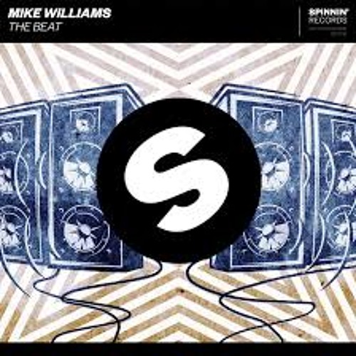 Mike Williams - The Beat (Thnk remake)