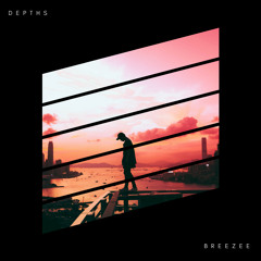 BREEZEE - Depths