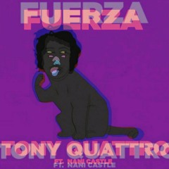 Tony Quattro- Fuerza (Ehroth bootleg)