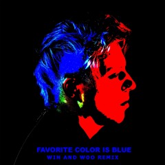Robert Delong & K.Flay - Favorite Color Is Blue (Win And Woo Remix)