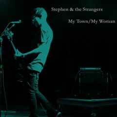 My Town/My Woman