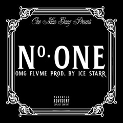 Number One (Prod. By Ice Starr)
