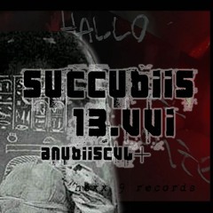 succubus 13.vvi    ▲̬̮͕̪̲̣̪̿̈́̋ͥ͒͞ͅ  anubiiscvlt