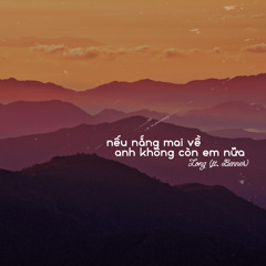 Nếu Nắng Mai Về Anh Không Còn Em Nữa... Long và Benner