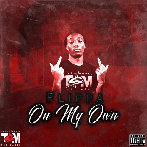 Flippa - On My Own