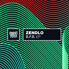 Zendlo - B.F.B.