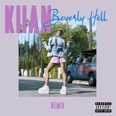 Kiian - Beverly Hell (Remix)