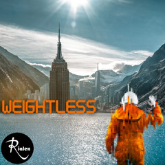 rialex - weightless