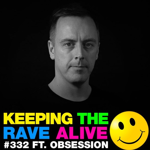 KTRA Episode 332 feat. Obsession