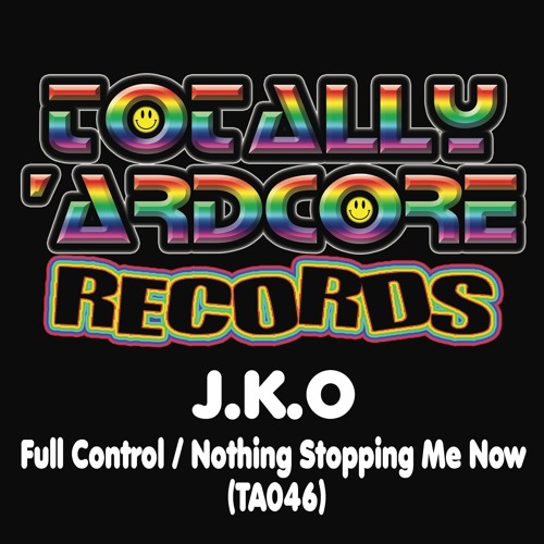 J.K.O - Nothing Stopping Me Now (TA046)- OUT 21.1.19