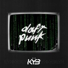 Daft Punk - Robot Rock (KYB Flip)