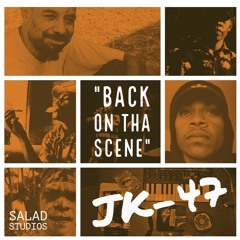 BACK ON THA SCENE (Prod. Salad Studios)