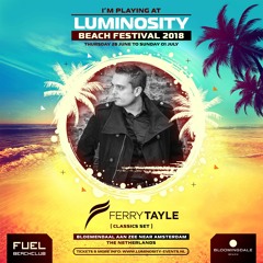 Ferry Tayle LIVE @ Luminosity Beach Festival, Holland, 29-6-2018