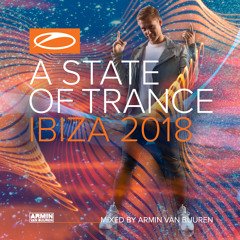 Armin van Buuren - A State Of Trance, Ibiza 2018 [OUT NOW] (Mini Mix)