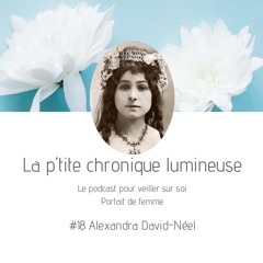 #18 - Alexandra David-Néel