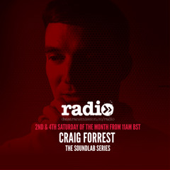 The Soundlab - Craig Forrest - EP4