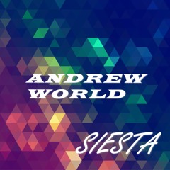 Andrew World  - Siesta