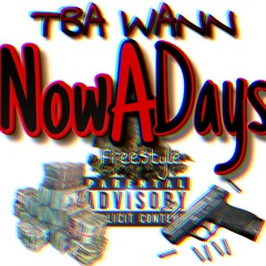 Nowdays Freestyle (Prod. By Rell Swag)