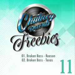 Broken Bass - Texas [Chutney Records]