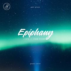 방탄소년단 (BTS) - Epiphany (에피파니) Piano Cover 피아노 커버