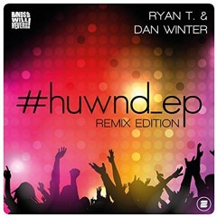 Ryan T. & Dan Winter feat. Damae - You & Me (Cloud Seven Remix) // PREViEW