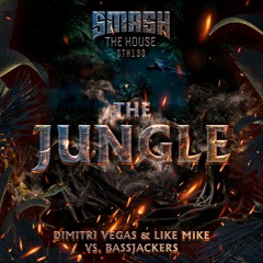 Dimitri Vegas & Like Mike Vs Bassjackers - The Jungle