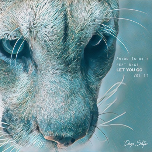 Anton Ishutin Feat Ange - Let You Go (Nezhdan Remix)| ★OUT NOW★
