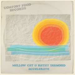 CF001 - Mellow Cat & Kathy Diamond - Accelerate (Extended Dance Mix)