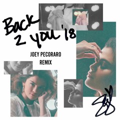 Back To You (Selena Gomez Remix)