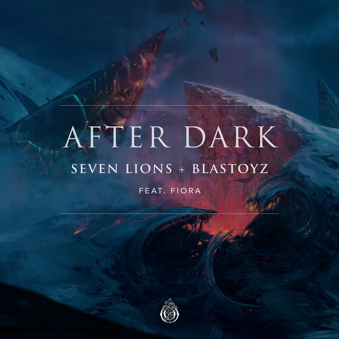 Listen to Seven Lions & Blastoyz - After Dark (ft. Fiora