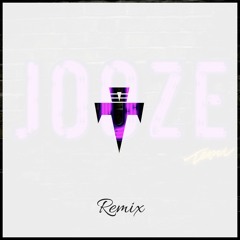Jooze!(Remix)