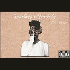 Stvn Piccvssx - Somebody's Somebody