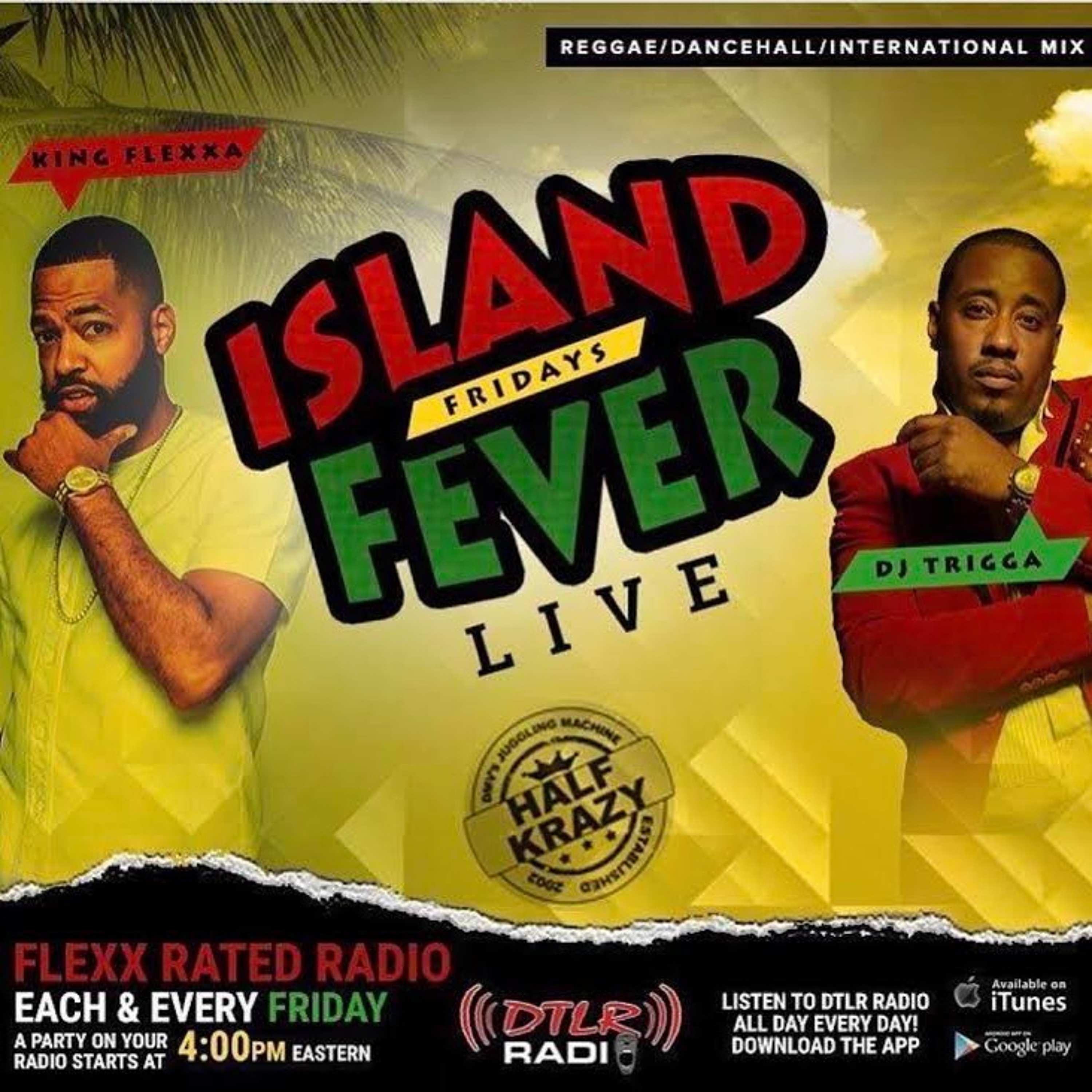 DTLR RADIO ISLAND FEVER FRIDAY SEGMENT 8/10/18 episode artwork