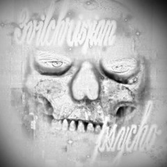 3vilchri57ian - psycho (Extended version)