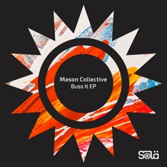 Mason Collective - Gold Mine