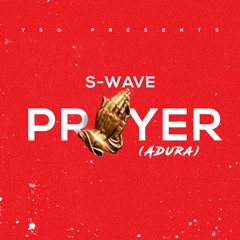 S-Wave (Sowa x Simz) - Prayer