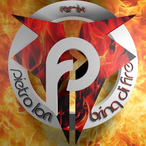 Pietro Lori - Bring Di Fire (Remix)