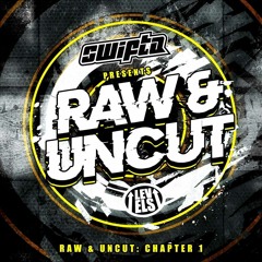 Swifta - Raw & Uncut : Chapter 1
