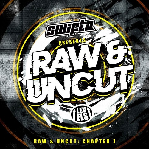 Swifta - Raw & Uncut : Chapter 1