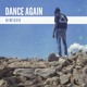 on Dance Again