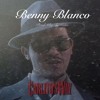 Benny Blanco (prod. By Tykuhn)