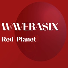 Wavebasix - Red Planet