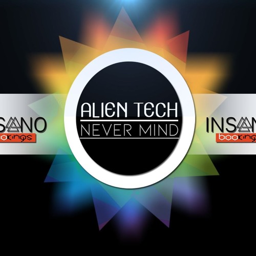 Never Mind (Original Mix)