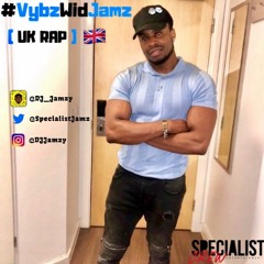 #VybzWidJamz | UK Rap Mix 2018 🇬🇧 | Insta @DJJamzy